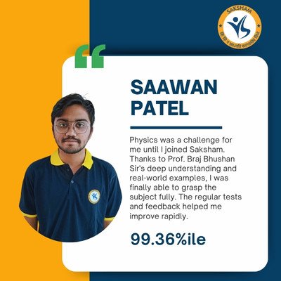 SAAWAN PATEL JEE Main